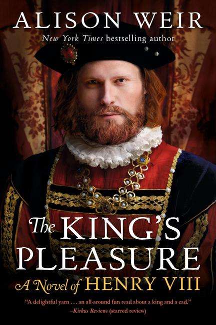 Alison Weir: The King's Pleasure, Buch