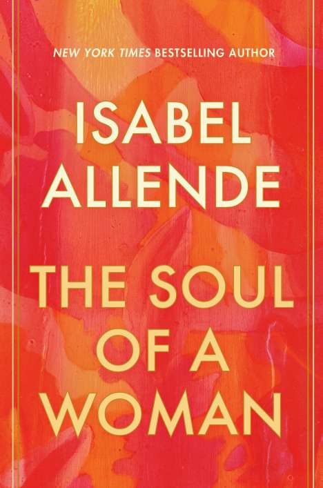 Isabel Allende: The Soul of a Woman, Buch