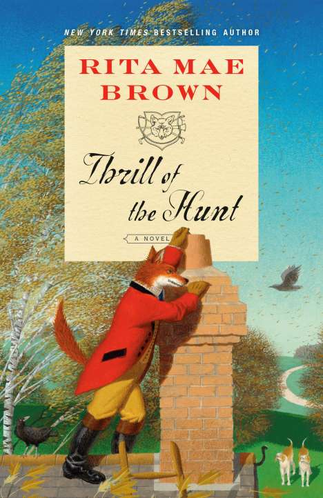 Rita Mae Brown: Thrill of the Hunt, Buch