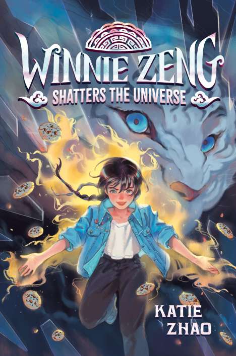 Katie Zhao: Winnie Zeng Shatters the Universe, Buch