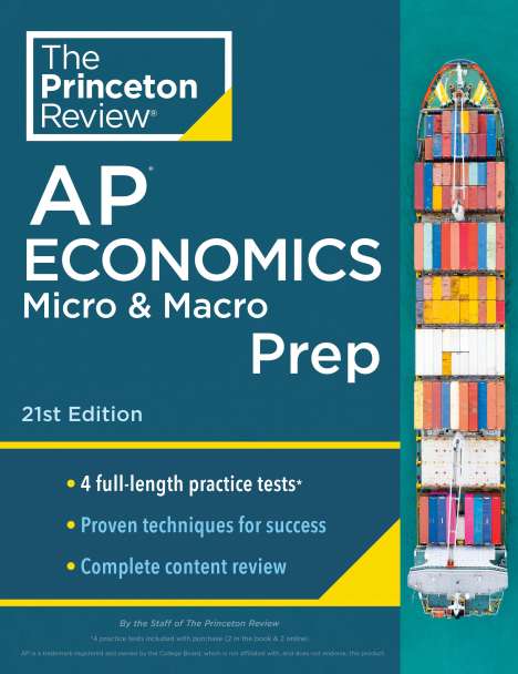 The Princeton Review: Princeton Review AP Economics Micro &amp; Macro Prep, 2024, Buch