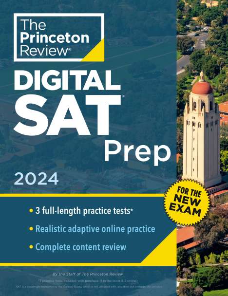 The Princeton Review: Princeton Review Digital SAT Prep, 2024, Buch