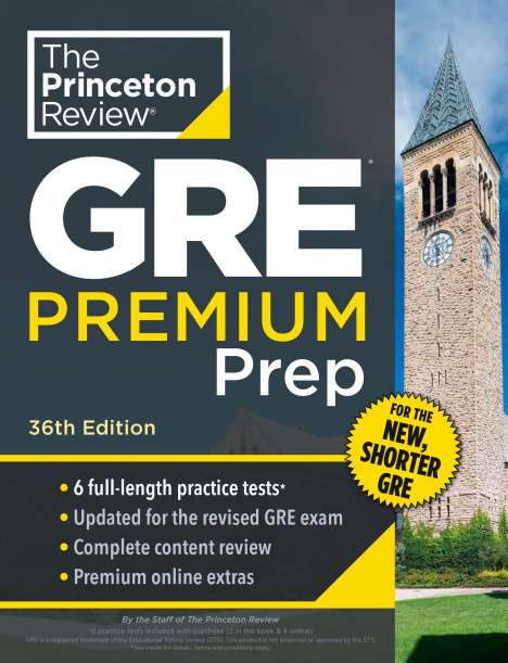 The Princeton Review: Princeton Review GRE Premium Prep, 36th Edition, Buch