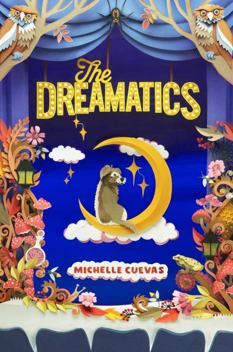 Michelle Cuevas: The Dreamatics, Buch