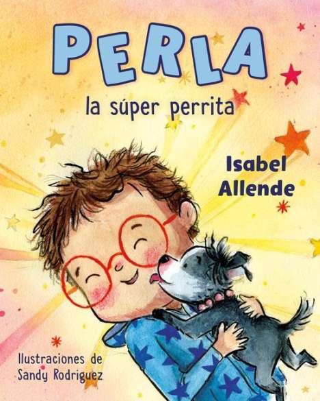 Isabel Allende: Perla La Súper Perrita, Buch