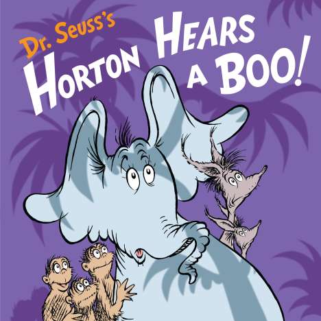 Wade Bradford: Dr. Seuss's Horton Hears a Boo!, Buch