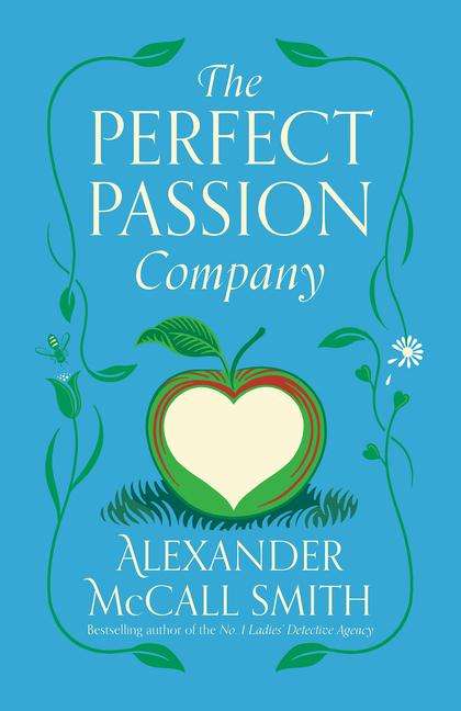 Alexander McCall Smith: The Perfect Passion Company, Buch