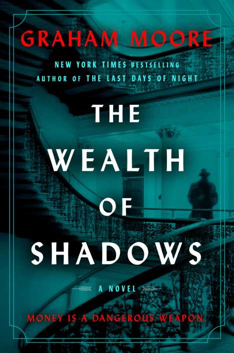 Graham Moore: The Wealth of Shadows, Buch