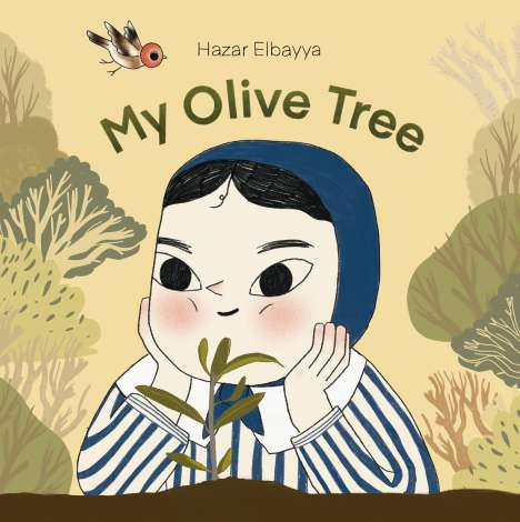 Hazar Elbayya: My Olive Tree, Buch
