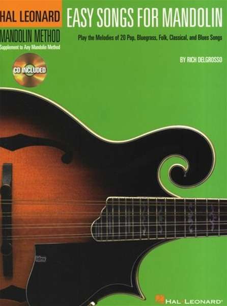 Easy Songs for Mandolin: Play the Melodies of 20 Pop, Bluegrass, Folk, Classical, and Blues Songs [With CD (Audio)], Buch