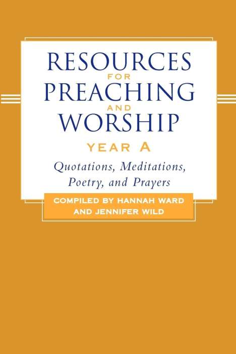 Hannah Ward: Resources for Preaching and Worship Year a, Buch