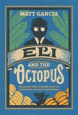 Matt Garcia: Eli and the Octopus, Buch