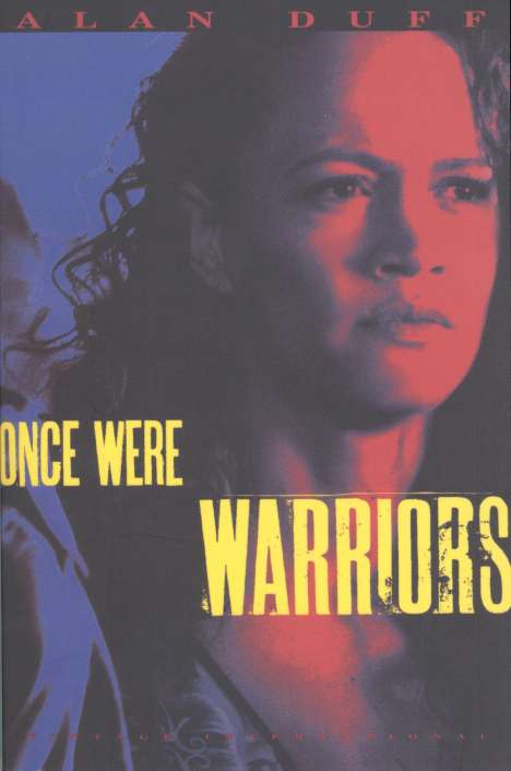 Alan Duff: Once Were Warriors, Buch