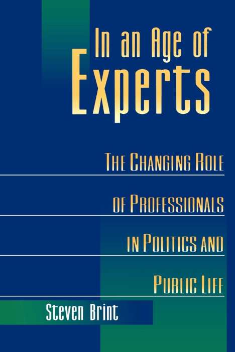 Steven Brint: In an Age of Experts, Buch