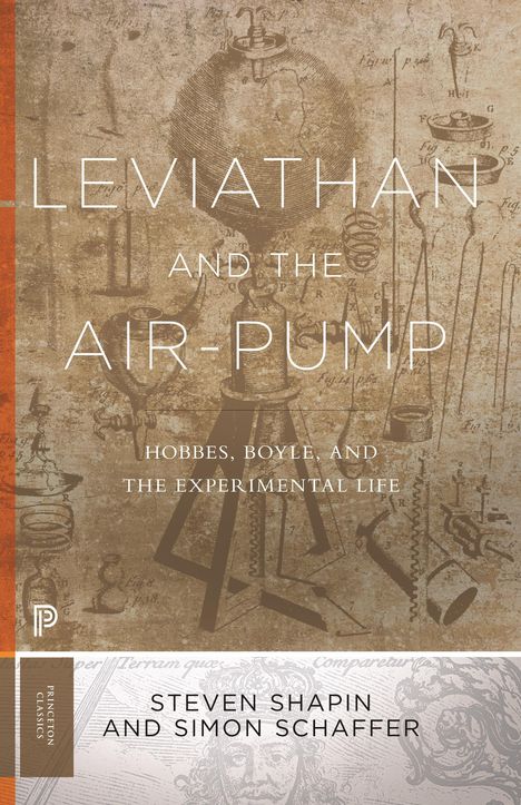 Steven Shapin: Leviathan and the Air-Pump, Buch