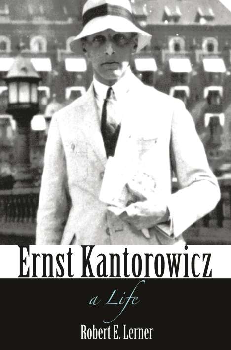Robert E. Lerner: Ernst Kantorowicz, Buch