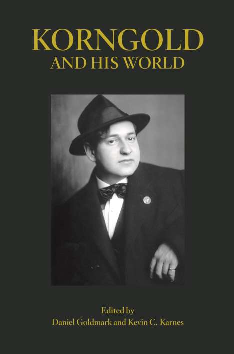 Korngold and His World, Buch