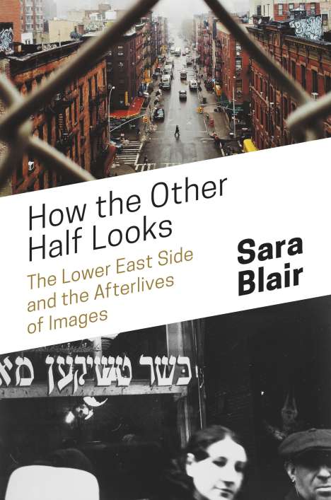 Sara Blair: How the Other Half Looks, Buch