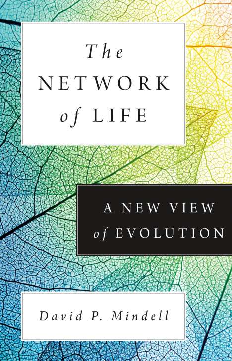 David P. Mindell: The Network of Life, Buch