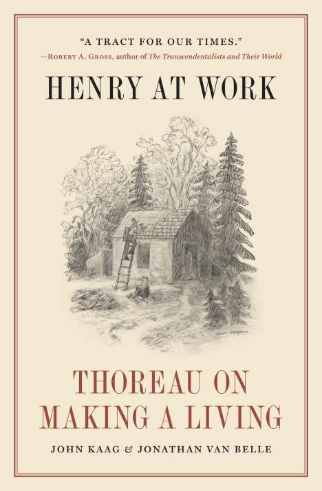 John Kaag: Henry at Work, Buch