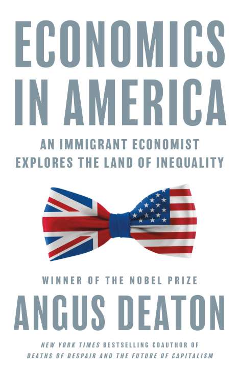 Angus Deaton: Economics in America, Buch