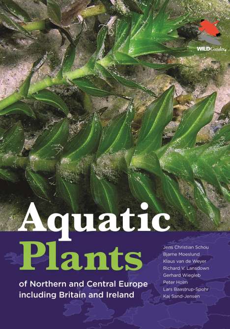 Bjarne Moeslund: Aquatic Plants of Northern and Central Europe including Britain and Ireland, Buch