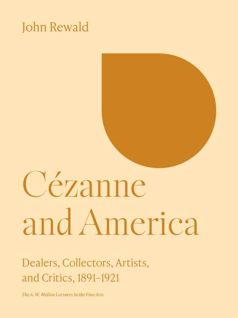 John Rewald: Cézanne and America, Buch