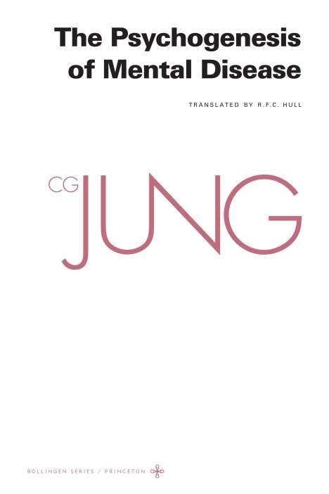 C. G. Jung: Collected Works of C. G. Jung, Volume 3 - The Psychogenesis of Mental Disease, Buch