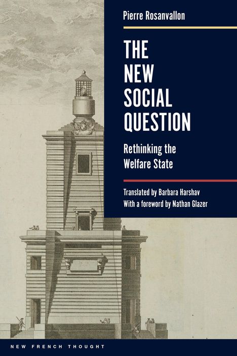 Pierre Rosanvallon: The New Social Question, Buch