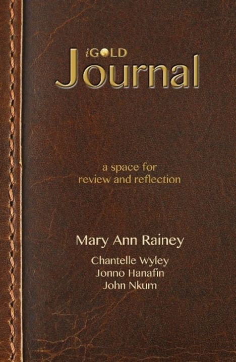 Mary Ann Rainey: Igold Journal, Buch