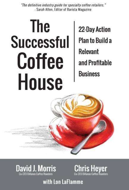 David J. Morris: The Successful Coffee House, Buch
