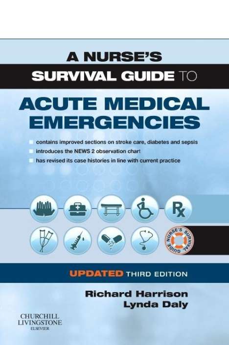 Richard N. Harrison: A Nurse's Survival Guide to Acute Medical Emergencies Updated Edition, Buch