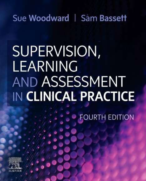 Supervision, Learning and Assessment in Clinical Practice, Buch