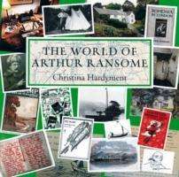 Christina Hardyment: Hardyment, C: The World of Arthur Ransome, Buch
