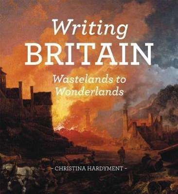 Christina Hardyment: Writing Britain, Buch