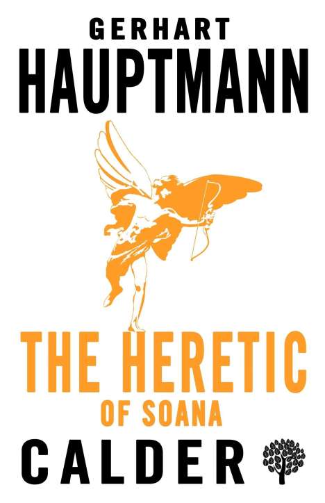 Gerhart Hauptmann: Hauptmann, G: The Heretic of Soana, Buch