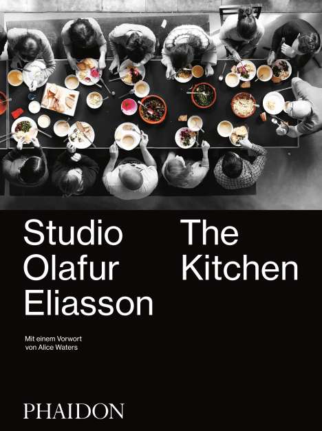Studio Olafur Eliasson: The Kitchen - Deutsche Ausgabe, Buch