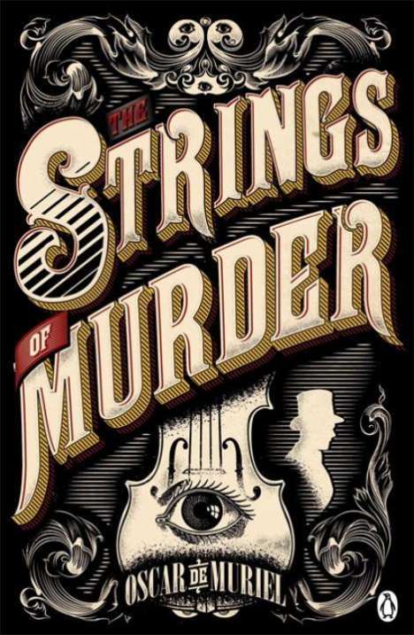 Oscar de Muriel: The Strings of Murder, Buch