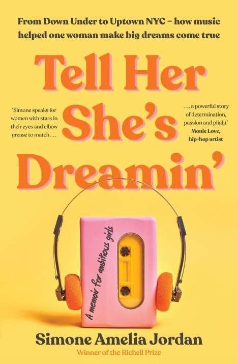 Simone Amelia Jordan: Tell Her She's Dreamin', Buch