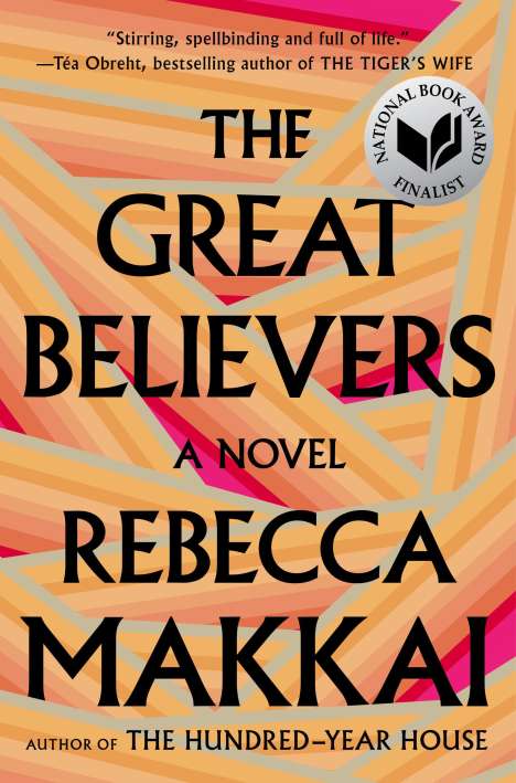 Rebecca Makkai: The Great Believers, Buch