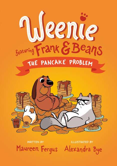 Maureen Fergus: The Pancake Problem (Weenie Featuring Frank and Beans Book #2), Buch