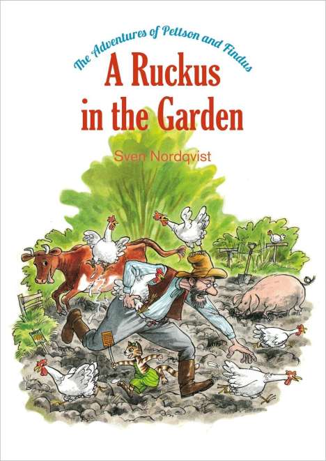 Sven Nordqvist: Ruckus In The Garden, Buch