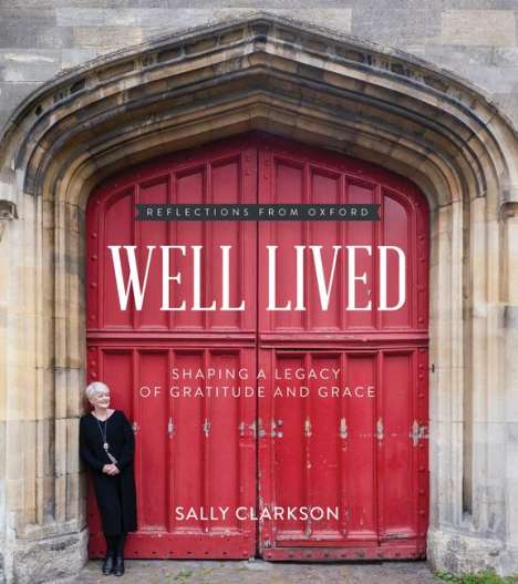 Sally Clarkson: Well Lived, Buch