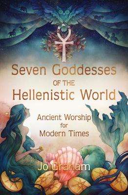 Jo Graham: Seven Goddesses of the Hellenistic World, Buch