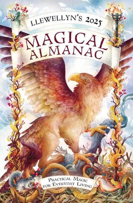 Llewellyn: Llewellyn's 2025 Magical Almanac, Buch