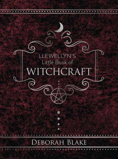 Deborah Blake: Llewellyn's Little Book of Witchcraft, Buch
