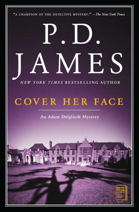 P. D. James: Cover Her Face, Volume 1: An Adam Dalgliesh Mystery, Buch