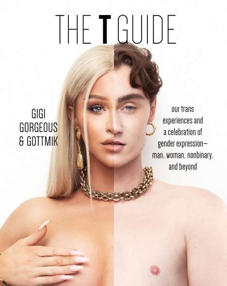 Gigi Gorgeous: The T Guide, Buch