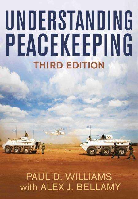 Paul D. Williams: Understanding Peacekeeping, Buch