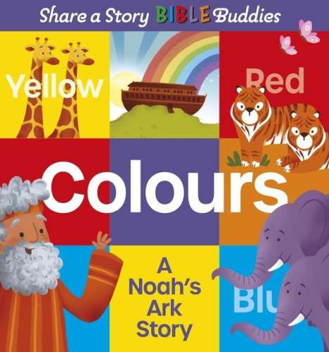 Karen Rosario Ingerslev: Share a Story Bible Buddies Colours, Buch